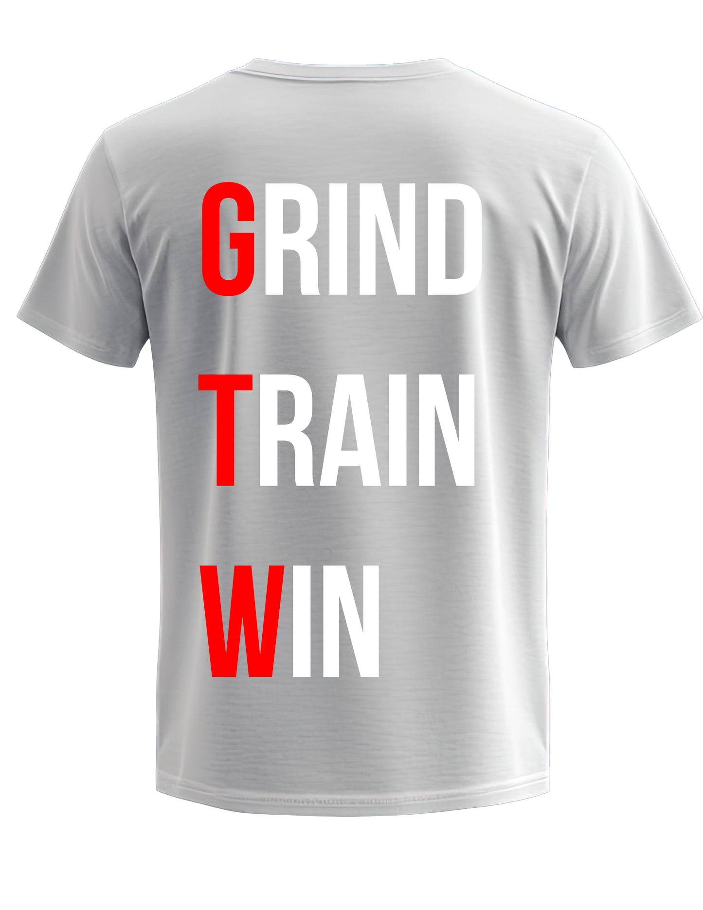 Gray t-shirt with 'GRIND TRAIN WIN' text on the back