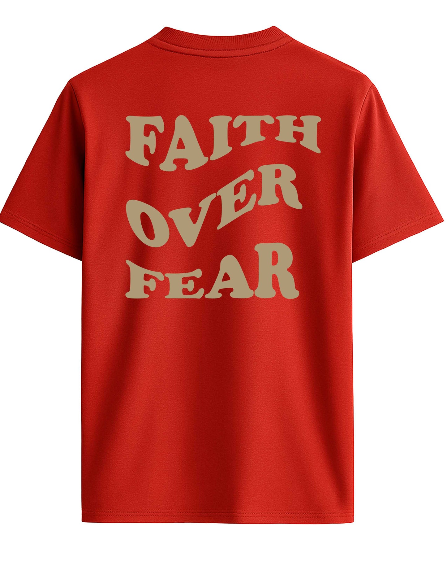 Red t-shirt with 'FAITH OVER FEAR' text on the back against a white background